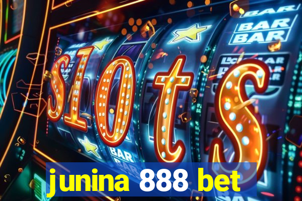 junina 888 bet